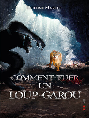 cover image of Comment tuer un loup-garou